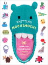 Imagen de portada para Knitting Mochimochi